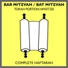 Bar Mitzvah / Bat Mitzvah Torah Portions: Vayeitzei (Complete Haftarah)