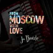 From Moscow With Love - Jo Basile