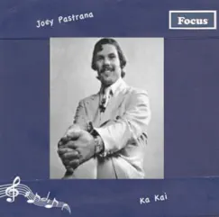 Ka Kai by Joey Pastrana album reviews, ratings, credits