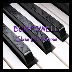 Glass Enclosures - Bud Powell