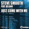 Just Come With Me (feat. Delano) - EP album lyrics, reviews, download