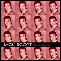 The Jack Scott Collection - Jack Scott