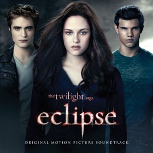 The Twilight Saga: Eclipse (Original Motion Picture Soundtrack) [Deluxe]