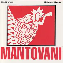 Christmas Classics - Mantovani Christmas Classics - Mantovani