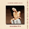 Accordéon D'or (Re-mastered,Collection,Bonus Tracks), 2009
