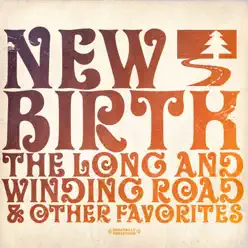The Long and Winding Road & Other Favorites (Re-Recorded Version) - New Birth The Long and Winding Road & Other Favorites (Re-Recorded Version) - New Birth