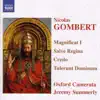 Stream & download Nicolas Gombert: Magnificat I, Salve Regina, Credo, Tolerunt Dominum