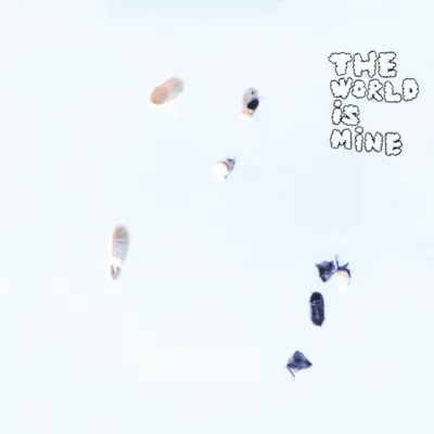 The World Is Mine - Quruli The World Is Mine - Quruli