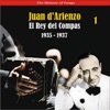 The History of Tango / El Rey del Compas / Recordings 1935 - 1937, Vol. 1