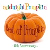 Best of Pumpkin - 5th Anniversary -