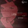 Stream & download Latin Seduction (Marco Celone aka DJ MFR Presents: Latin Seduction (feat. Erika) [New Mondo remixes])