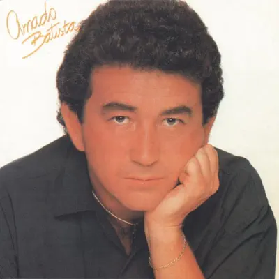 Amado Batista "85" - Amado Batista Amado Batista "85" - Amado Batista