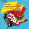 Albeniz: Piano Music, Vol. 2 (Complete) album lyrics, reviews, download