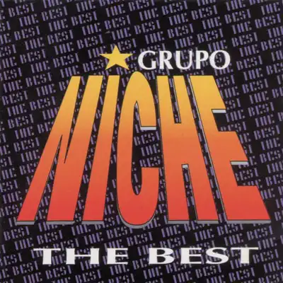 Grupo Niche: The Best - Grupo Niche
