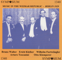 Bruno Walter, Berlin Philharmonic, Otto Klemperer, Staatskapelle Berlin, Erich Kleiber, Wilhelm Furtwängler, Lucerne Festival Orchestra, Lucern Festival Orchestra, Arturo Toscanini & Milan La Scala Orchestra - Music in the Weimar Republic - Berlin 1929 artwork