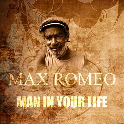 Man In Your Life - Single - Max Romeo