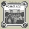 The Uncollected: Horace Heidt and His Musical Knights, 1983