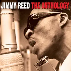 The Anthology - Jimmy Reed