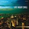 Late Night Chill