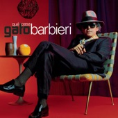 Gato Barbieri - Dancing With Dolphins