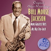 Bull Moose Jackson - Bull Moose Jackson Blues