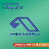 Anjunadeep In Ibiza: 2010 - Various Artists