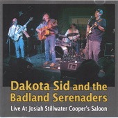 Dakota Sid And The Badland Serenaders - Wolverine