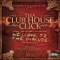 I'm Wit It (feat. Lord Infamous) - Tha Club House Click lyrics