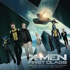 X-Men - First Class (Original Motion Picture Soundtrack) by Henry Jackman album reviews, ratings, credits