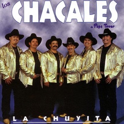 Los Chacales de Pepe Tovar - Mi Chuyita
