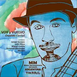 Voy Y Vuelvo - Osvaldo Ciccioli