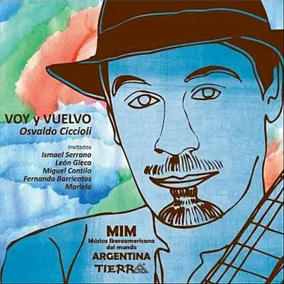 Voy Y Vuelvo - Osvaldo Ciccioli Voy Y Vuelvo - Osvaldo Ciccioli