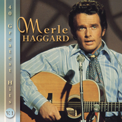 40 Greatest Hits, Vol. 1 (Re-Recorded Versions) - Merle Haggard Cover Art