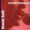 Karaoke Downloads - Bonnie Raitt