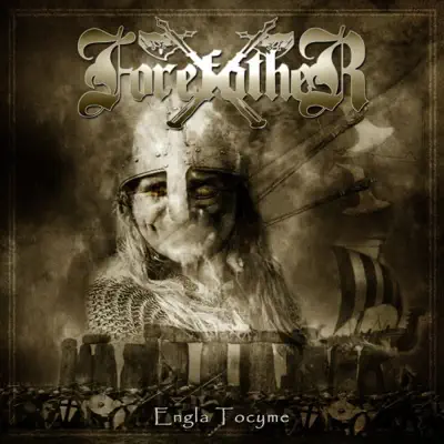 Engla Tocyme - Forefather