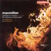 Stream & download MacMillan: The Confession of Isobel Gowdie & Symphony No. 3