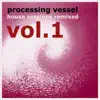 House Sessions Remixed Vol.1 album lyrics, reviews, download
