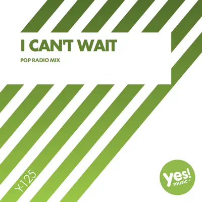 I Can't Wait - Single - The Band