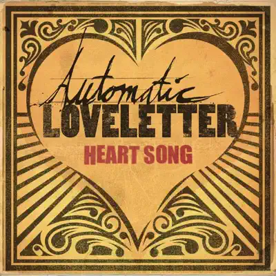 Heart Song - Single - Automatic Loveletter