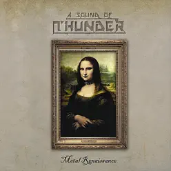 Metal Renaissance - A Sound of Thunder