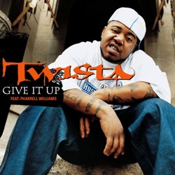 Twista - Give It Up (feat. Pharrell Williams)