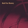 Red for Ronny