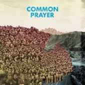 Common Prayer - Us Vs. Them