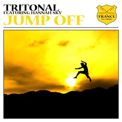 Jump Off (feat. Hannah Sky) - EP - Tritonal