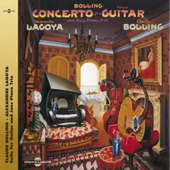 Concerto for Guitar (Suite For guitar and Jazz Piano Trio) - Claude Bolling Concerto for Guitar (Suite For guitar and Jazz Piano Trio) - Claude Bolling
