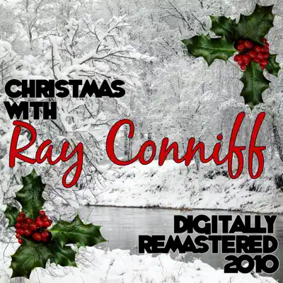 Christmas with Ray Conniff - Remastered 2010 - Ray Conniff