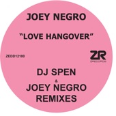 Joey Negro - Love Hangover (DJ Spen Remix) artwork