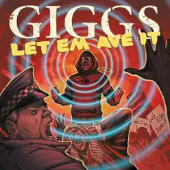 Let Em Ave It - Giggs Let Em Ave It - Giggs