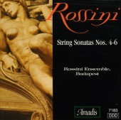 Rossini: Sonatas for Strings Nos. 4-6 artwork