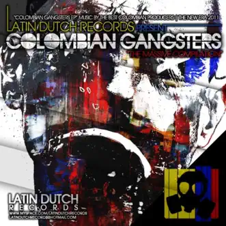 Colombian Gangsters (The Massive Compilation) by Various Artists album reviews, ratings, credits